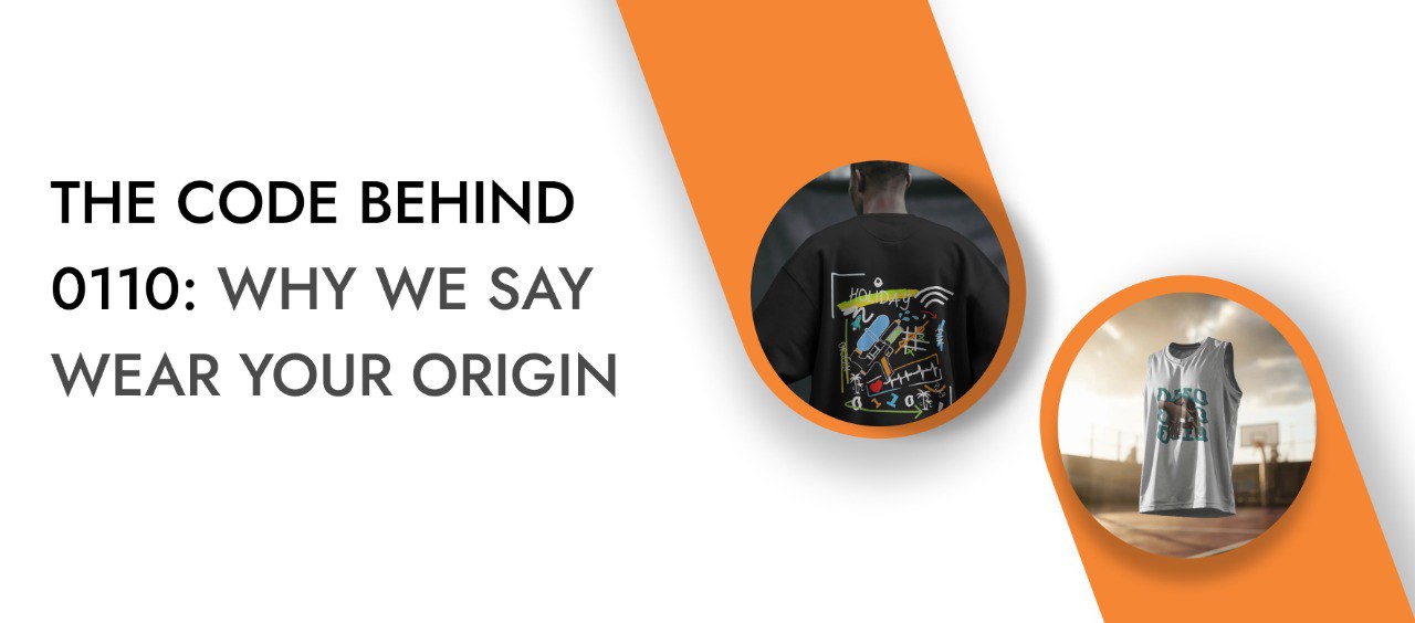 Wear your origin